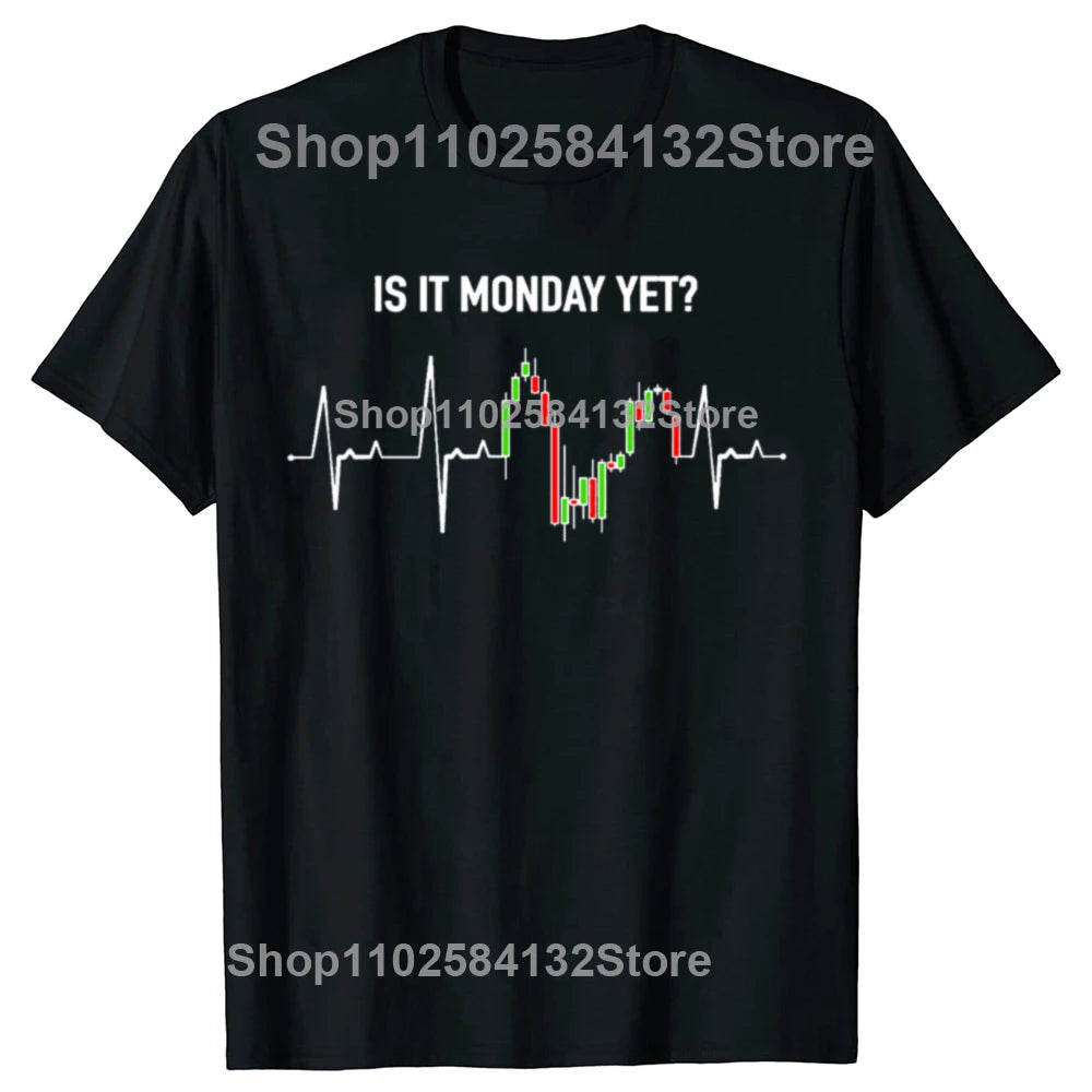 Is It Monday Yet  Men's Casual 100% Cotton T Shirt