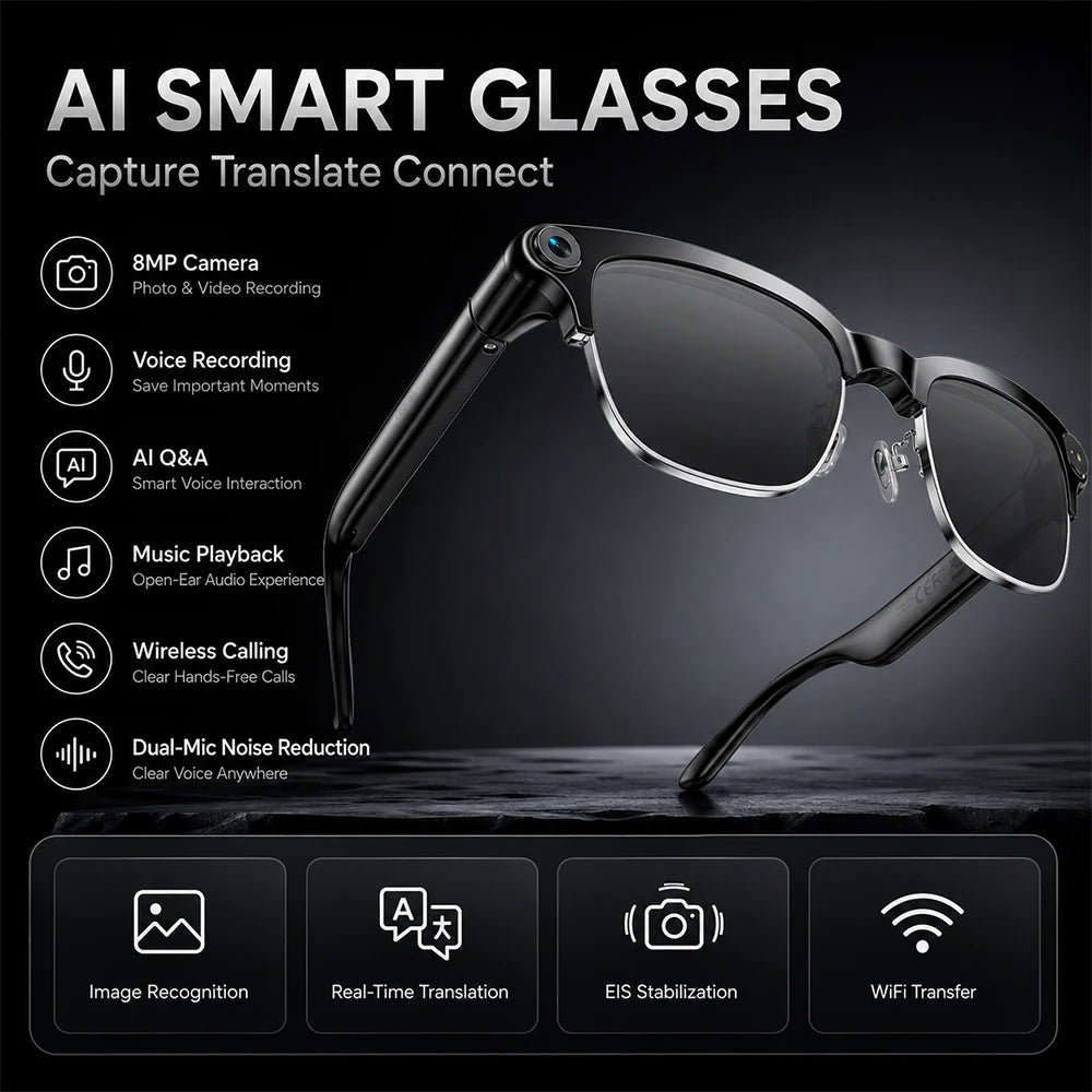 2026 New AI Smart Glasses 8MP Camera 1080P Video Recording Bluetooth Calling WiFi Transfer ENC Noise Reduction 300mAh Battery